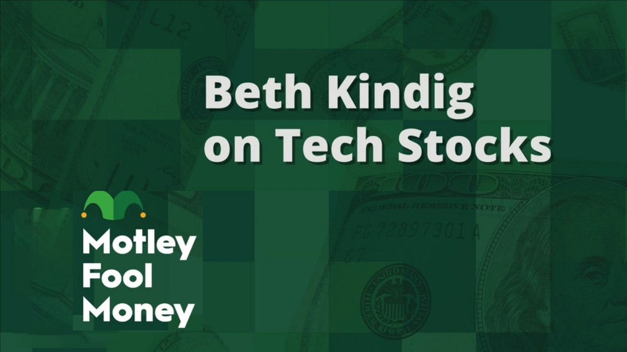 The Motley Fool Podcast: Beth Kindig on Tech Stocks